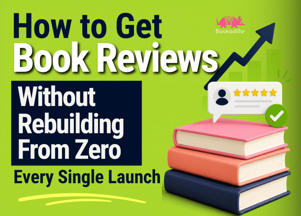 How to Get Book Reviews Without Rebuilding From Zero Every Single Launch