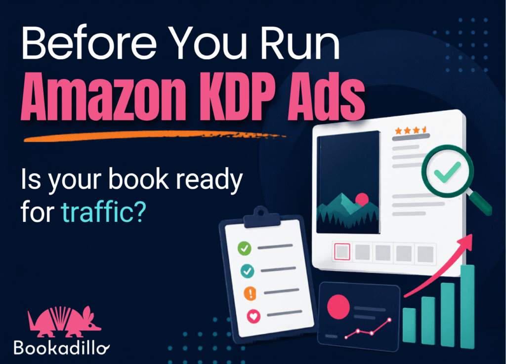 Before You Run Amazon KDP Ads Is Your Book Listing Actually Ready for Traffic